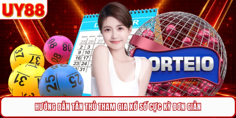 Hướng dẫn tân thủ tham gia xổ số cực kỳ đơn giản